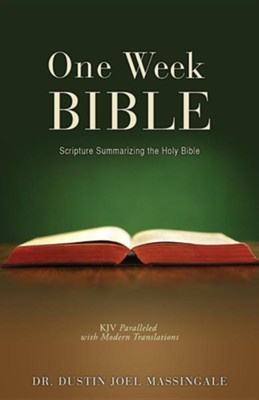 One Week Bible KJV paired alongside modern translations